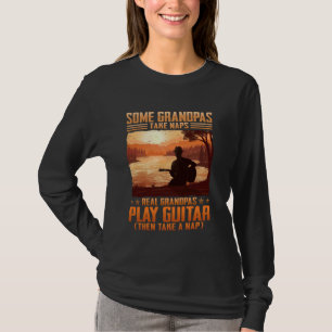 Camiseta Alguns Avós Levam Naps Avô Verdadeiros Tocam Violã