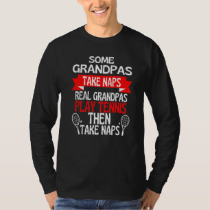 Camiseta Alguns avôs tomam cochilosos Avôs de verdade jogam