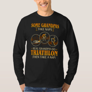 Camiseta Alguns Avós Tomam Naps Avós Verdadeiros Do Triathl