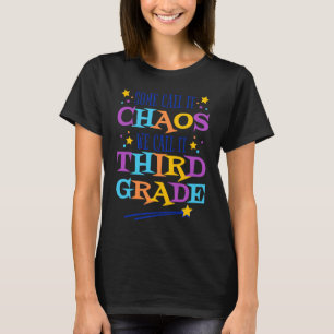Camiseta Alguns Chamam De Caos Chamamos De 3º Grau