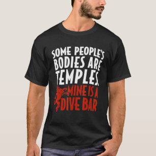 Camiseta Alguns Corpos De Pessoas São Um Macho De Dive