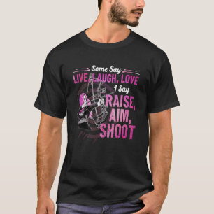 Camiseta Alguns Dizem Rir Ao Vivo Amor Eu Digo Aumentar Aim