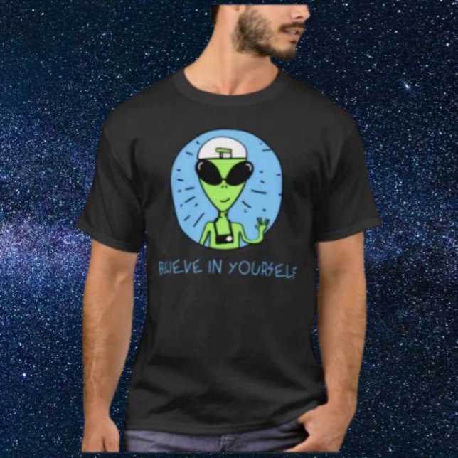 Camiseta Alien Acredite Em Si Mesmo (Criador carregado)