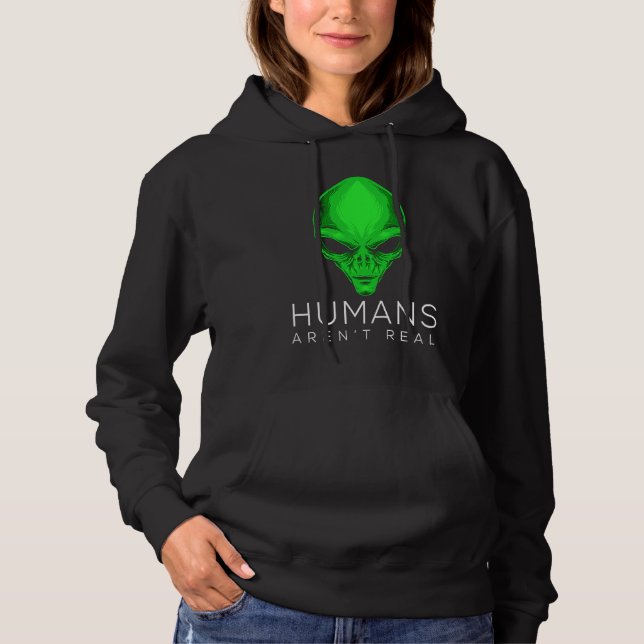 Camiseta Alien  for Kids and Adults Humans Aren't Real (Frente)