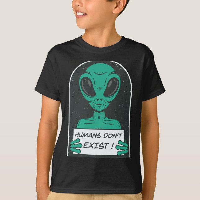Camiseta Alien Humans Dont Exist  (Frente)