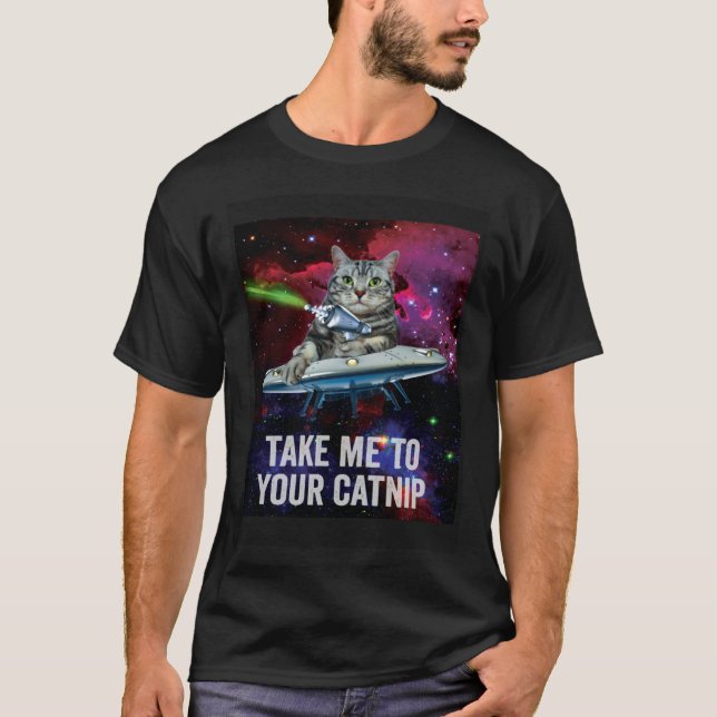 Camiseta Alien Space Cat Take Me to Your Catnip (Frente)