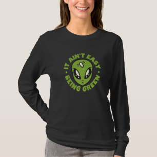 Camiseta Alienígena De Ti Fácil De Ser Verde