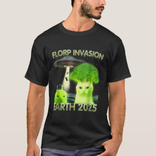Camiseta Alienígena Engraçada Meme Florp Invasão Terra 2025