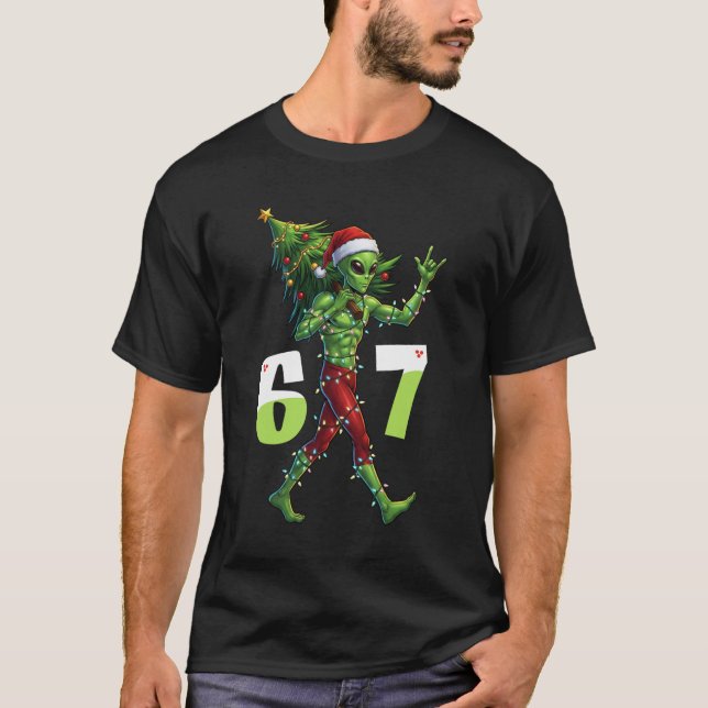 Camiseta Alienígena engraçado de Natal Seis Sete Meme 67 Ch (Frente)