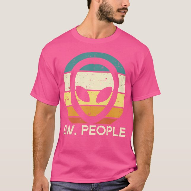 Camiseta Alienígena Face Ew Pessoas Engraçada Ufo Apresenta (Frente)