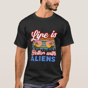 Camiseta Alienígena Lover 'A Vida É Melhor Com Os Aliens Su