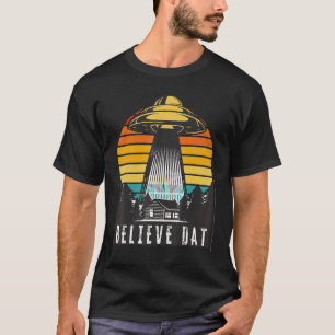 Camiseta Alienígena Ufo Acredita Que O Espachante De Rapto