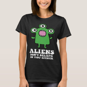 CAMISETA ALIENS ALIENÍGENAS NÃO ACREDITAM EM TI