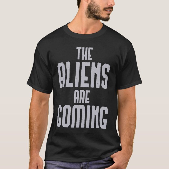 Camiseta Aliens estão chegando (Frente)