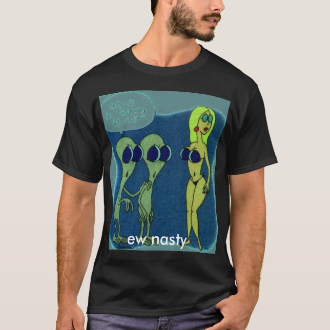Camiseta aliens, ew desagradável (Frente)