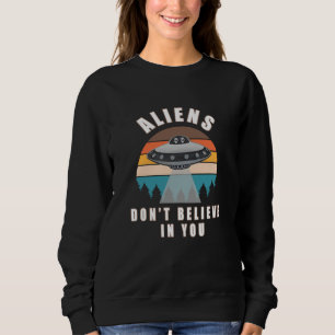 Camiseta Aliens não acreditam em você