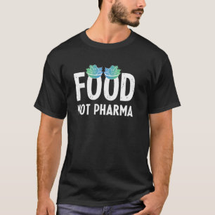 Camiseta Alimentação Não Farmacêutica Vida Baseada em Plant