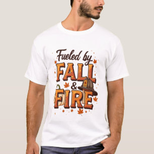 Camiseta Alimentado pelo Outono & Fogo – design de Bombeiro
