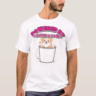 Camiseta Alimentado por Café e Beijos de Cachorro Mãe de Ca