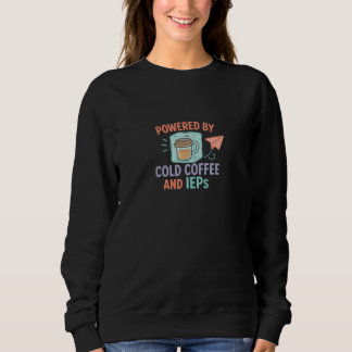 Camiseta Alimentado por Café Frio e PEIs | Mãe + Professora