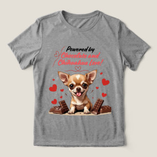 Camiseta Alimentado por Chocolate e Amor por Chihuahua