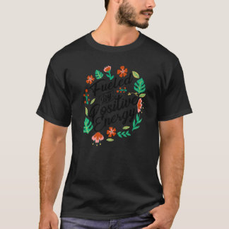 Camiseta Alimentado Por Energia Positiva - Boa Vida - Posit