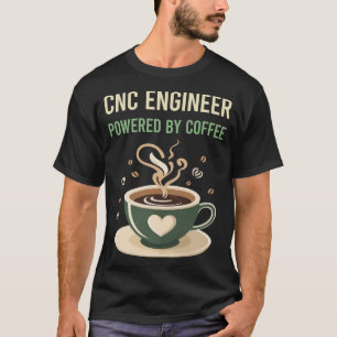 Camiseta Alimentado Por Engenheiro CNC Café