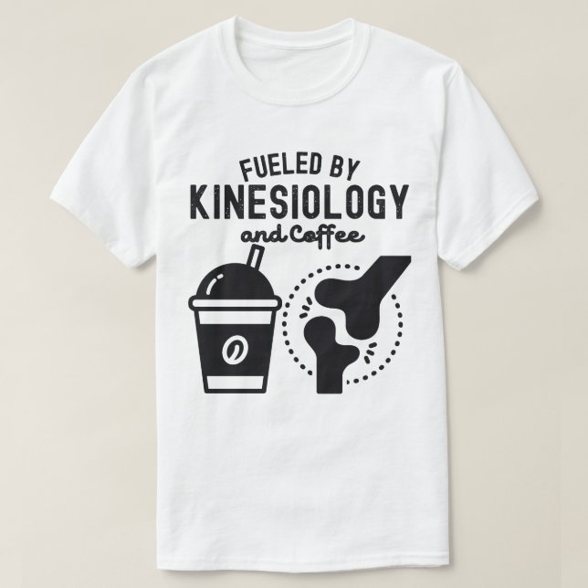 Camiseta Alimentado por Kinesiologia e Café (Frente do Design)