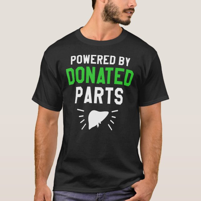 Camiseta Alimentado Por Peças Doadas Para Transplante Fígad (Frente)
