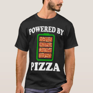 Camiseta Alimentado Por Pizza - Pizza Engraçada