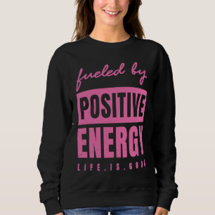 Camiseta Alimentado Por Positividade Positiva Em Termos De