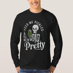 Camiseta Alimente-me com um picles engraçado e diga-me que