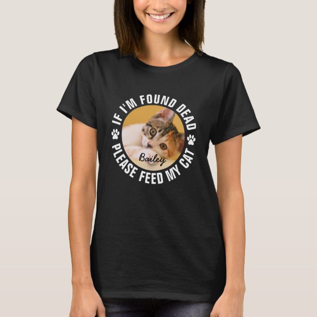 Camiseta Alimente Meu Gato Engraçado Humor Escuro (Frente)