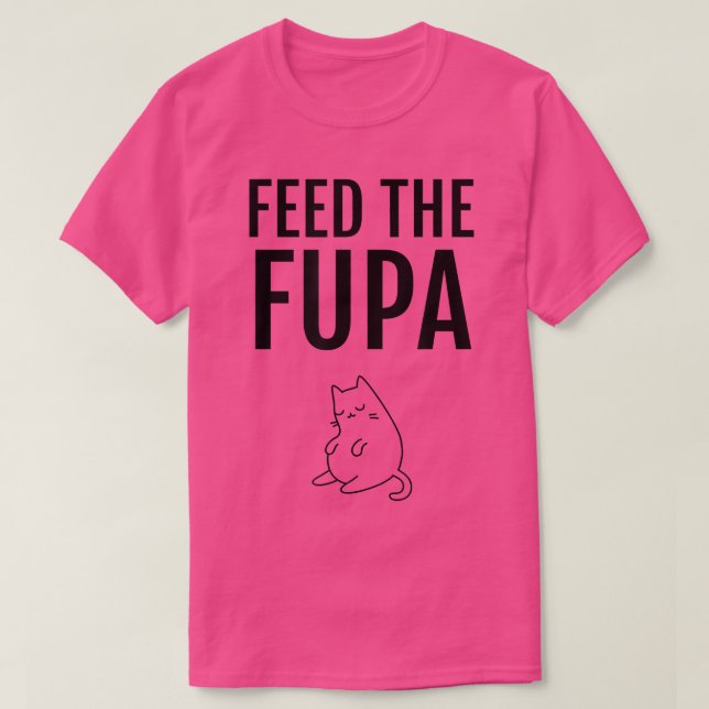 Camiseta Alimente O Gato Fupa  (Frente do Design)