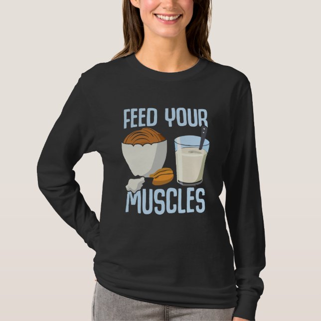 Camiseta Alimente Seus Músculos Levantando Peso (Frente)
