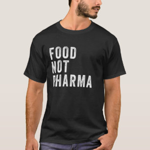 Camiseta Alimentos Não Farmacêuticos Nutracêuticos Naturais