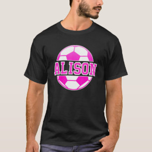 Camiseta Alison Name Girls Soccer Play Football Sports Fan 