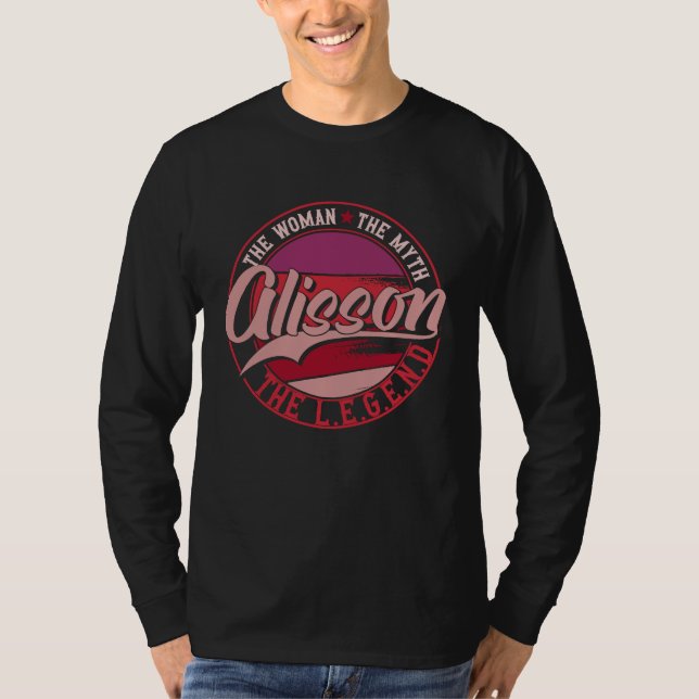 Camiseta Alisson the Lady of Myth the Legend (Frente)