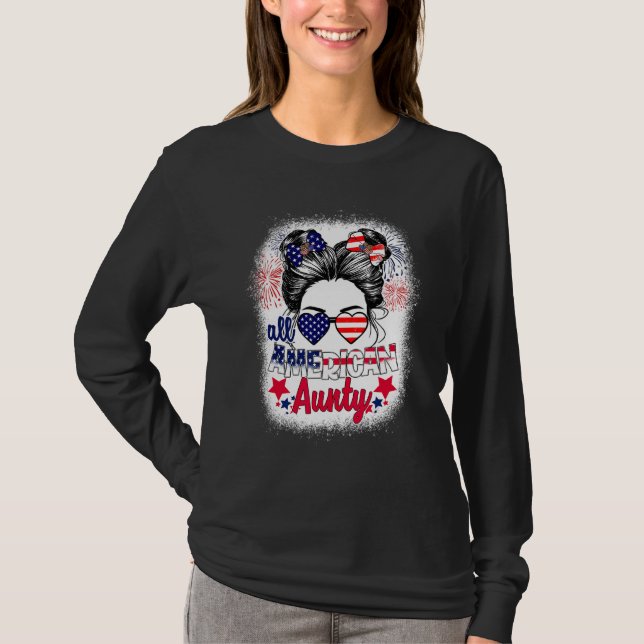Camiseta All American Aunty Patriotic 4th Of July Messy Bun (Frente)