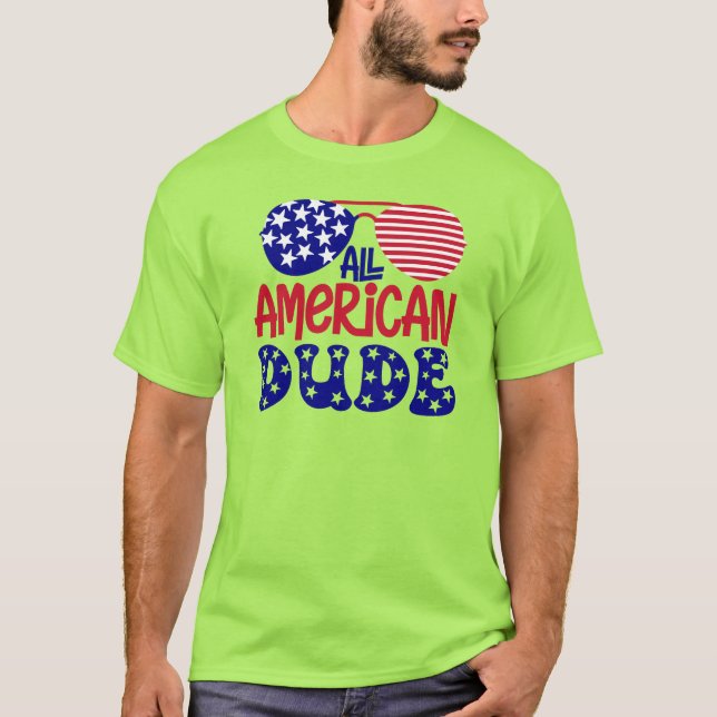 Camiseta All American Dude (Frente)