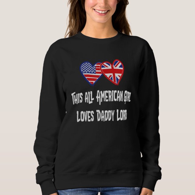 Camiseta All American Girl Loves Daddy Lord @lord dermott D (Frente)
