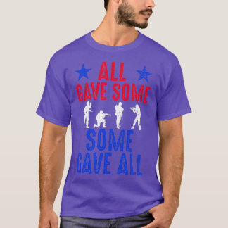 Camiseta All Gave Some Some Gave All 1