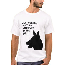 All Guests Must Be Approved by the Dog