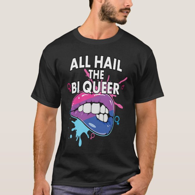 Camiseta All Hail The Bi Queer Bisexual Rainbow Pride LGBTQ (Frente)