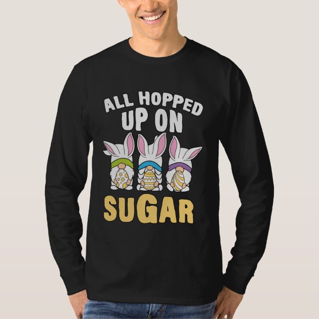Camiseta All Hopped Up On Sugar Easter Day Egg Hunt Girls K (Frente)