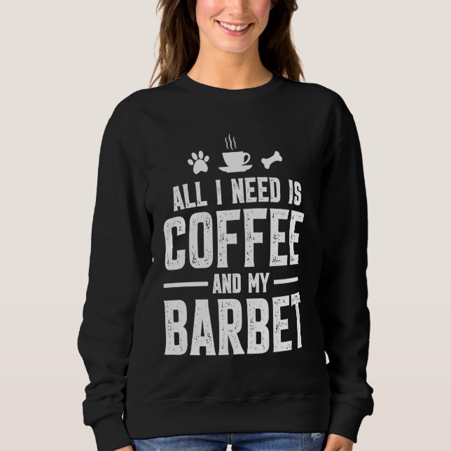 Camiseta All I need is coffee and my Barbet (Frente)