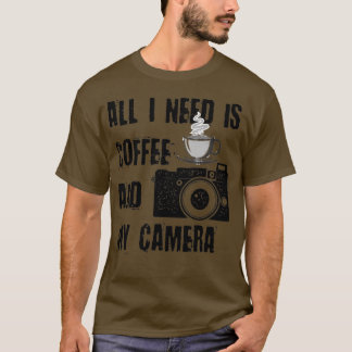 Camiseta All I Need is Coffee and My Camera (18)