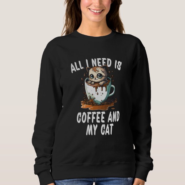 Camiseta All I Need Is Coffee And My Cat  1 (Frente)