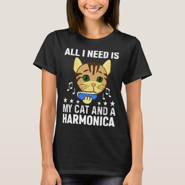 Camiseta All I Need Is My Cat And A Harmonica Musician And  (Frente)