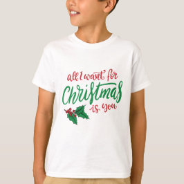 Camiseta All I want for Christmas